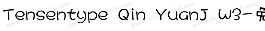 Tensentype Qin YuanJ W3字体转换